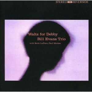 Bill Evans - Waltz For Debby  CD